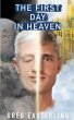The First Day in Heaven - Bild 1