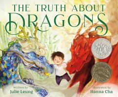 The Truth about Dragons - Leung, Julie