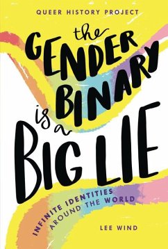 The Gender Binary Is a Big Lie - Wind, Lee