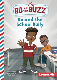 Bo and the School Bully - Smith, Elliott