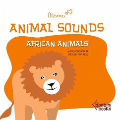 ANIMAL SOUNDS - AFRICAN ANIMALS - Aloma