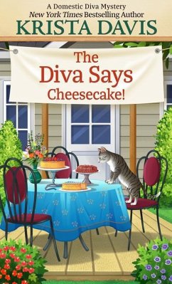 The Diva Says Cheesecake! - Davis, Krista