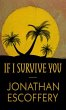 If I Survive You - Bild 1