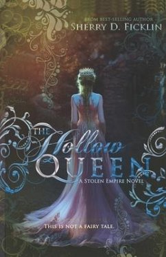 The Hollow Queen - Ficklin, Sherry D