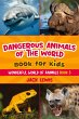 Dangerous Animals of the World Book for... - Bild 1