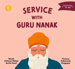 Service with Guru Nanak - Mittal, Chitwan; Saraf, Sarita