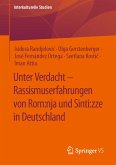 Unter Verdacht – Rassismuserfahrungen von Rom:nja und Sinti:zze in Deutschland (eBook, PDF)