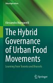 The Hybrid Governance of Urban Food Movements (eBook, PDF)
