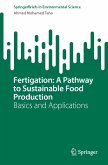 Fertigation: A Pathway to Sustainable Food Production (eBook, PDF)