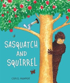 Sasquatch and Squirrel - Monroe, Chris