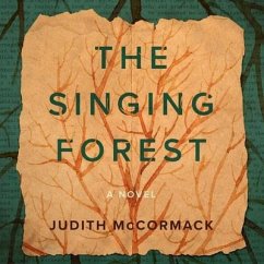 The Singing Forest - McCormack, Judith