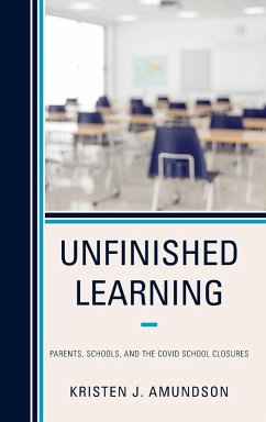 Unfinished Learning - Amundson, Kristen J.