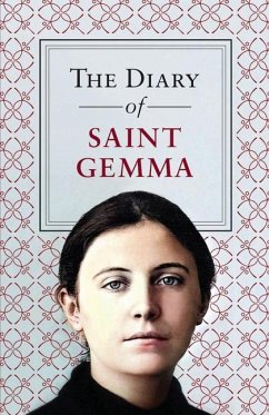 The Diary of St. Gemma - Galgani, St Gemma