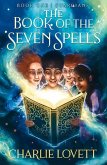 The Book of the Seven Spells: Guardians The Book of the Seven Spells: Guardians