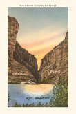 Vintage Journal The Grand Canyon of Texas, Rio Grande