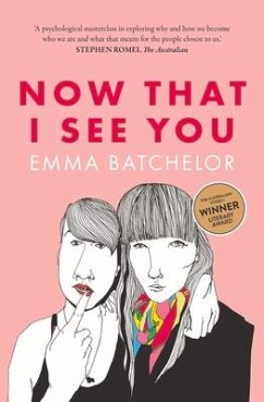 Now That I See You - Batchelor, Emma