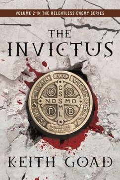 The Invictus: Volume 2 - Goad, Keith