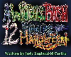 Cover A Witch's Bash 12 Hours of Halloween