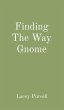 Finding The Way Gnome - Bild 1