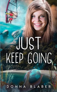 Just Keep Going - Blaber, Donna