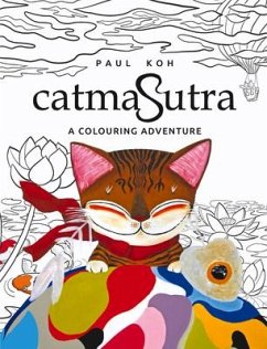 Catmasutra: A Colouring Adventure - Koh, Paul