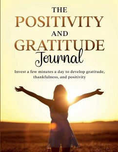 Cover The Positivity and Gratitude Journal