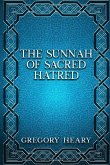 The Sunnah of Sacred Hatred