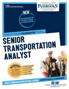 Senior Transportation Analyst (C-3202): Passbooks Study Guide Volume 3202 - National Learning Corporation