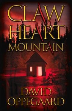 Claw Heart Mountain - Oppegaard, David