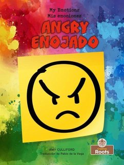 Angry (Enojado) Bilingual Eng/Spa - Culliford, Amy
