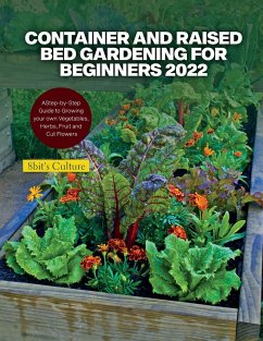 CONTAINER AND RAISED BED GARDENING FOR BEGINNERS 2022 - 8bit's Culture