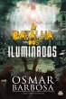 A BATALHA DOS ILUMINADOS - Bild 1