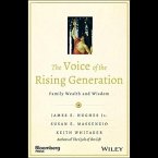 The Voice of the Rising Generation: Family Wealth and Wisdom