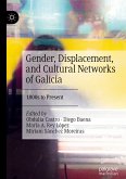 Gender, Displacement, and Cultural Networks of Galicia (eBook, PDF)