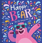 Happy Bear: It's Fun Being Me!