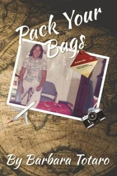Pack Your Bags: Volume 1 - Totaro, Barbara