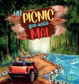 Un Picnic Que Salió Mal Un Picnic Que Salió Mal