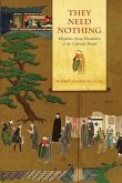 They Need Nothing: Hispanic-Asian Encounters of the Colonial Period