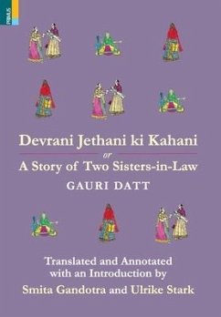 Devrani Jethani Ki Kahani or A Story of Two Sisters-in-Law - Datt, Pandit Gauri