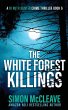The White Forest Killings - Bild 1