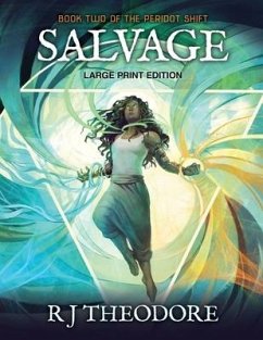 Salvage: Book Two of the Peridot Shift - Theodore, R. J.