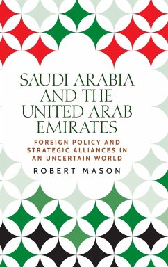 Saudi Arabia and the United Arab Emirates - Mason, Dr Robert