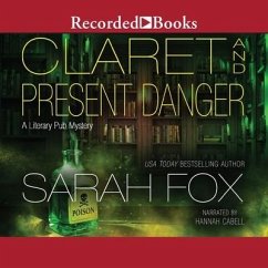 Claret and Present Danger - Fox, Sarah