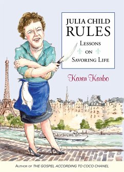 Julia Child Rules - Karbo, Karen