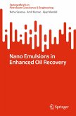 Nano Emulsions in Enhanced Oil Recovery (eBook, PDF)