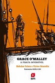 Grace O'Malley: a pirata invencível