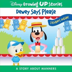 Disney Growing Up Stories: Dewey Says Please a Story about Manners - Pi Kids