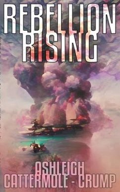 Rebellion Rising - Cattermole- Crump, Ashleigh