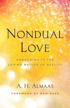 Nondual Love - Almaas, A. H.