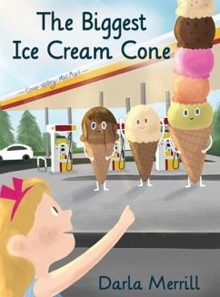 The Biggest Ice Cream Cone - Merrill, Darla